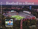 Football in a Forest--The Life and Times of Kenan Memorial Stadium / Vol. II