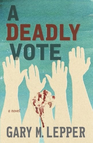 A Deadly Vote