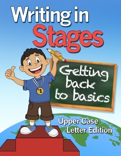 Writing In Stages- Color Version Getting Back to the Basics
