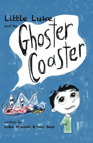 Little Luke and the Ghoster Coaster
