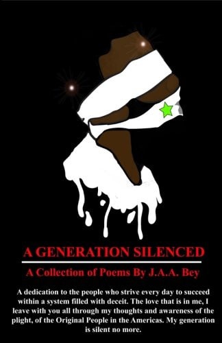 A Generation Silenced A Collection of Poems