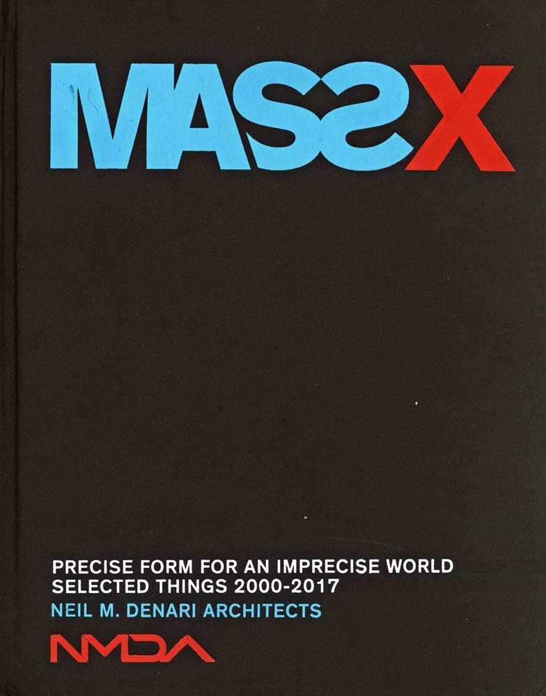 MASSX Neil M. Denari Architects: Some Things: 2000-2017