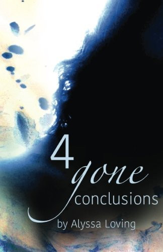 4 Gone Conclusions