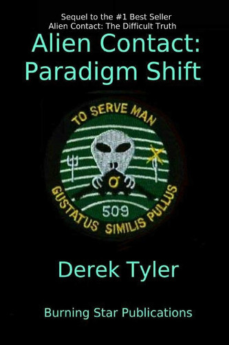 Alien Contact Paradigm Shift