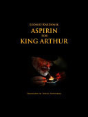 Aspirin for King Arthur