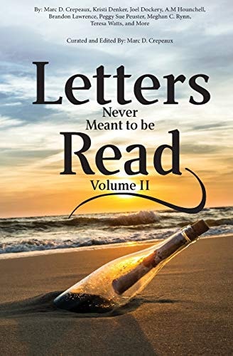 Letters Never Meant to Be Read Volume II