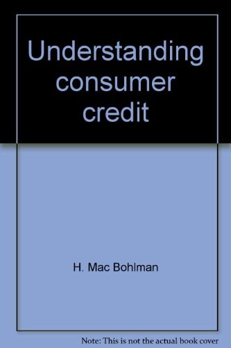 Understanding Consumer Credit
