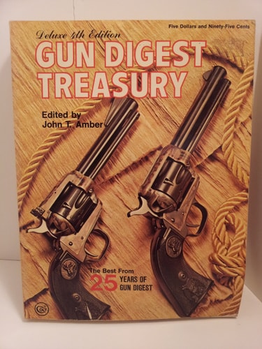 Gun Digest Treasury The Best from 25 Years of Gun Digest