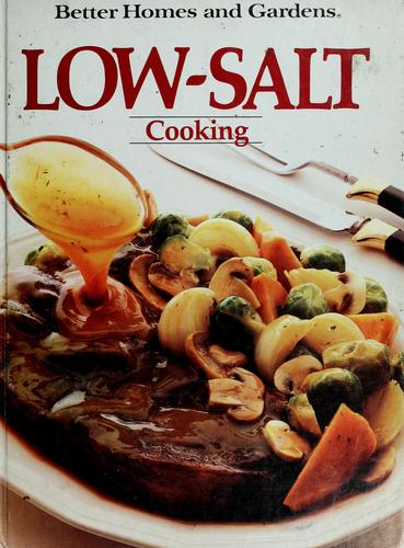 Better Homes and Gardens Low Salt Cooking