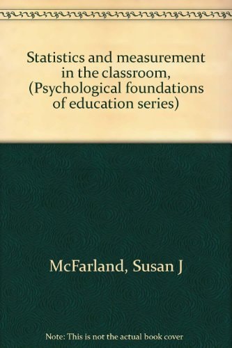 Statistics and Measurement in the Classroom