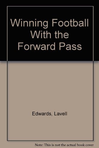 Winning Football with the Forward Pass