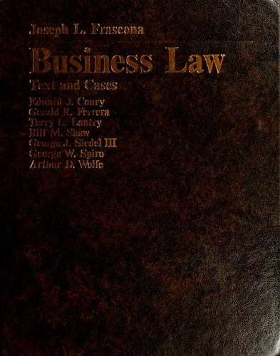 Business Law Text and Cases