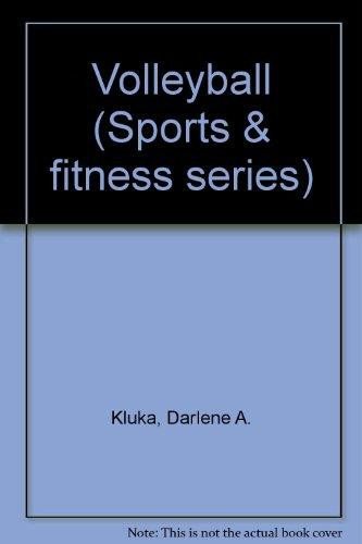 Volleyball (Sports and Fitness Series)