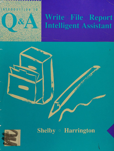 Introduction to Q and A Write-File-Report-Intelligent Assistant Version 3.0