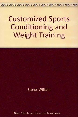 Sports Conditioning and Weight Training Programs for Athletic Competition