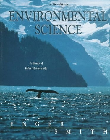 Environmental Science A Study of Interrelationships