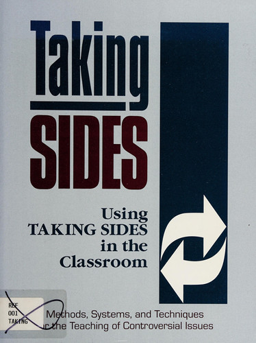 Taking Sides Using Taking Sides in the Classroom