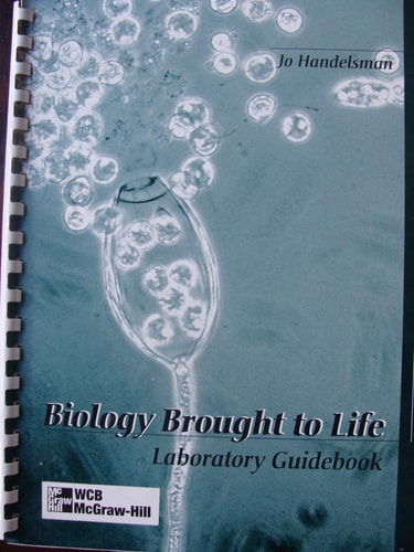 Biology Brought to Life Laboratory Guidebook