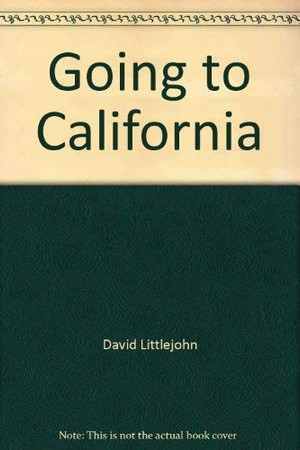Going to California
