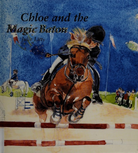 Chloe and the Magic Baton