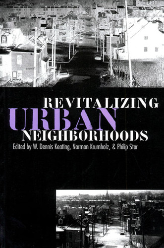 Revitalizing Urban Neighborhoods (Studies in Government & Public Policy)