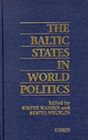 The Baltic States in World Politics
