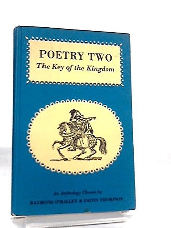 Poetry One The First Volume of The Key of the Kingdom