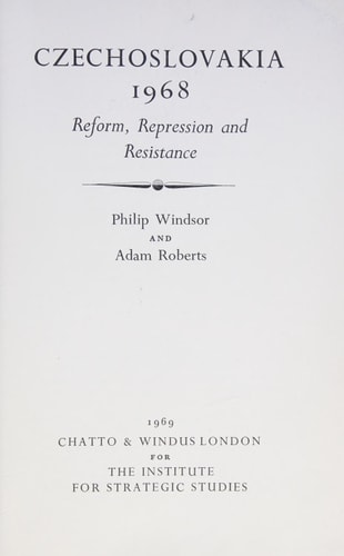 Czechoslovakia, 1968: Reform, Repression and Resistance