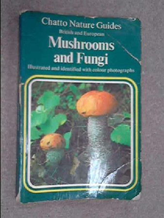 British and European mushrooms and fungi