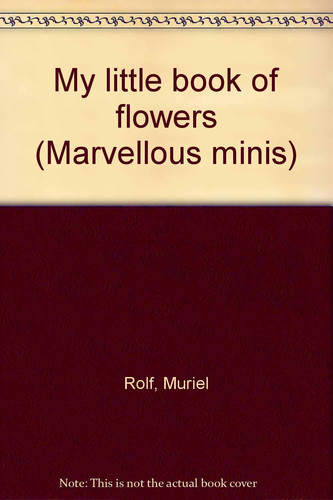 My Little Book of Flowers