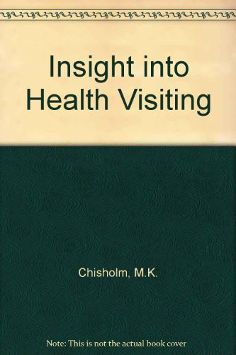 An insight into health visiting