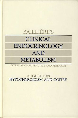 Baillière's Clinical Endocrinology and Metabolism International Practice and Research. Hypothyroidism and goitre