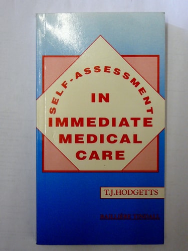 Self-assessment in Immediate Medical Care