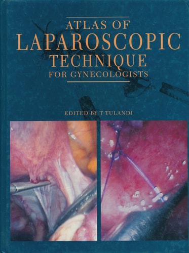 Atlas of Laparoscopic Technique for Gynecologists
