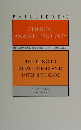 The Lung in Anaesthesia and Intensive Care