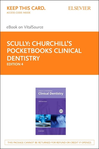 Churchill's Pocketbooks Clinical Dentistry - Elsevier eBook on VitalSource (Retail Access Card) (Churchill Pocketbooks)