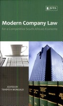 Modern Company Law for a Competitive South African Economy