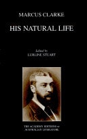 His Natural Life (The Academy Editions of Australian Literature)