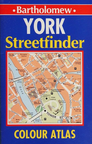 Bartholomew: York Streetfinder Colour Atlas