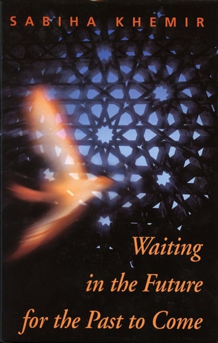 Waiting in the Future for the Past to Come