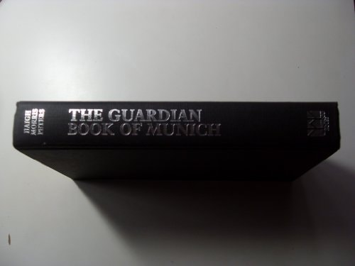 The Guardian Book of Munich