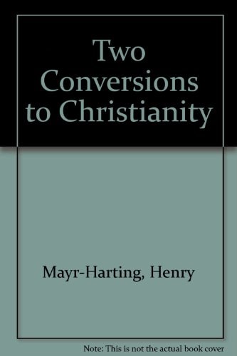 Two Conversions to Christianity, the Bulgarians and the Anglo-Saxons