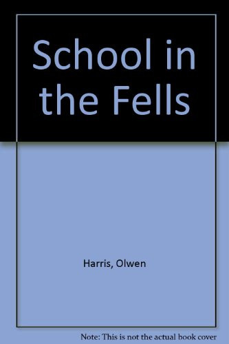 The School in the Fells