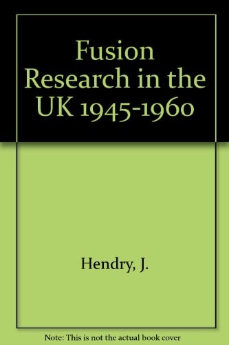 Fusion Research in the UK 1945-1960