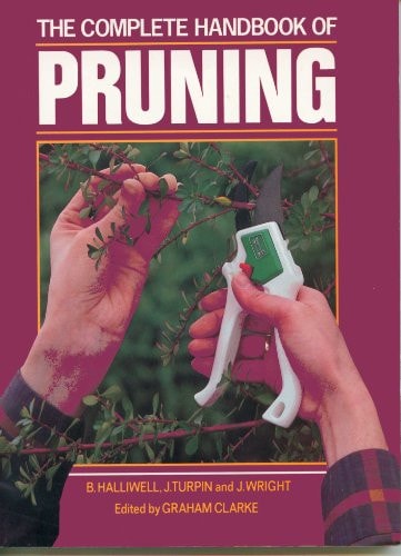 The Complete Handbook of Pruning
