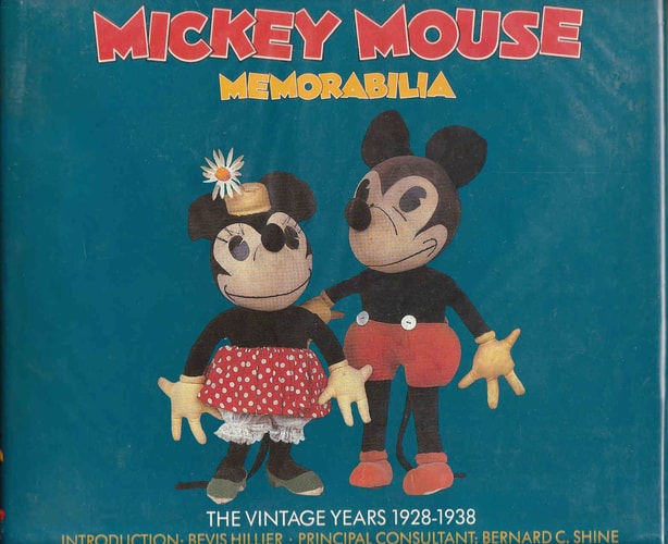 Walt Disney's Mickey Mouse Memorabilia: The Vintage Years, 1928-1938