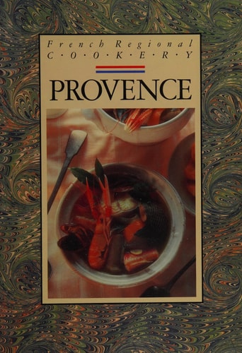 Provence, French Regional Cookery