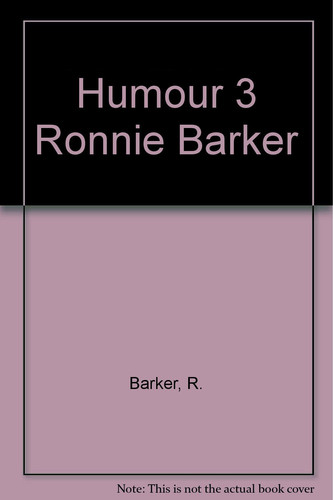 Humour 3 Ronnie Barker