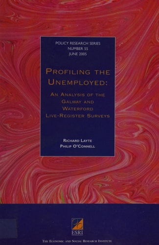Profiling the Unemployed An Analysis of the Galway and Waterford Live-register Surveys