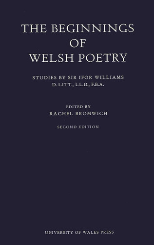 The beginnings of Welsh poetry: Studies